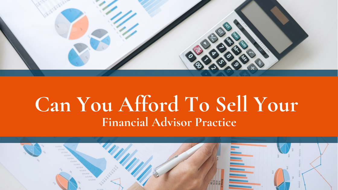 Can You Afford to Sell Your Practice?
